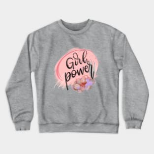 Girl Power Design Crewneck Sweatshirt